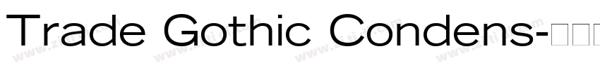Trade Gothic Condens字体转换